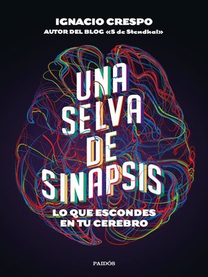 Una selva de sinapsis - ebook